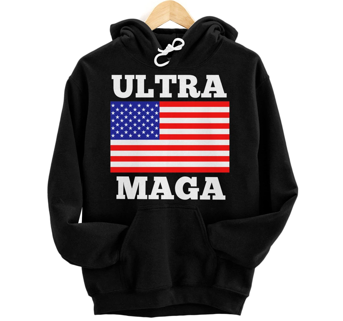 Ultra Maga Patriotic United States U.S. Flag President Trump Pullover Hoodie