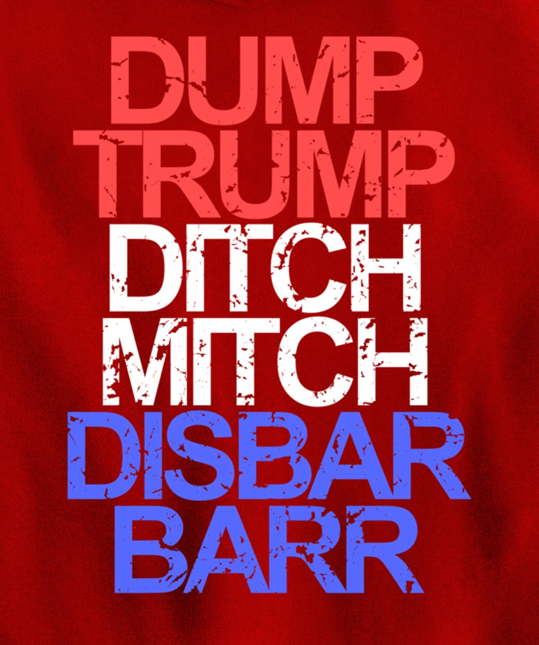 Vintage Dump Trump Ditch Mitch Disbar Barr Anti Trump Pullover Hoodie