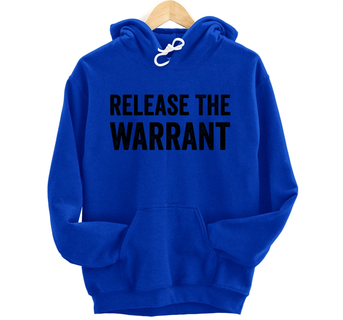 release warrant trump fbi Pullover Hoodie