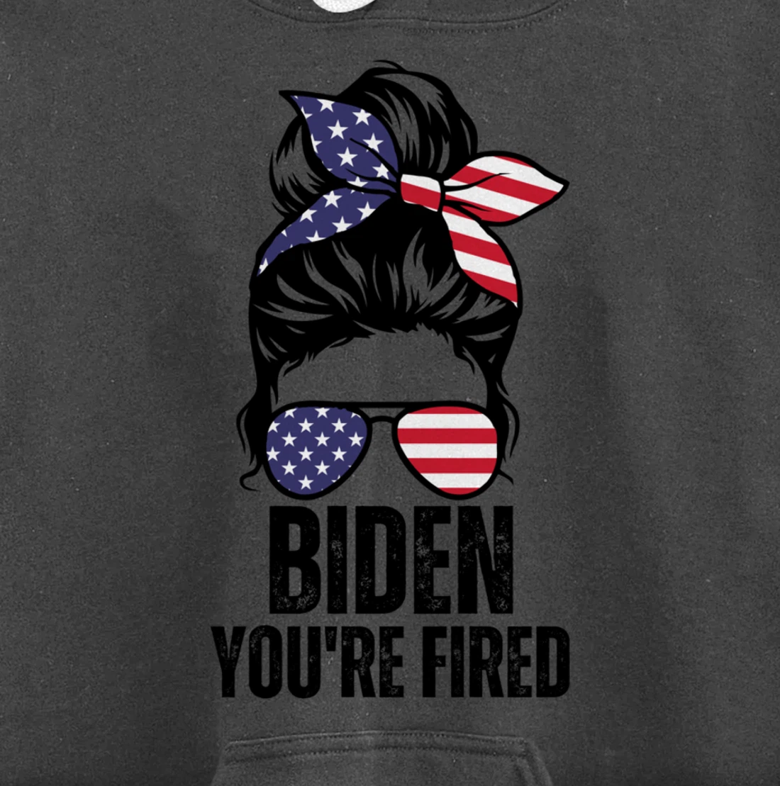 Messy Bun Biden You're Fired, Fire Biden Elect Trump 2024 Pullover Hoodie
