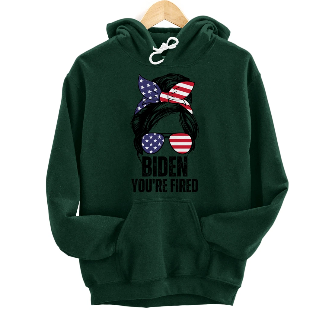 Messy Bun Biden You're Fired, Fire Biden Elect Trump 2024 Pullover Hoodie