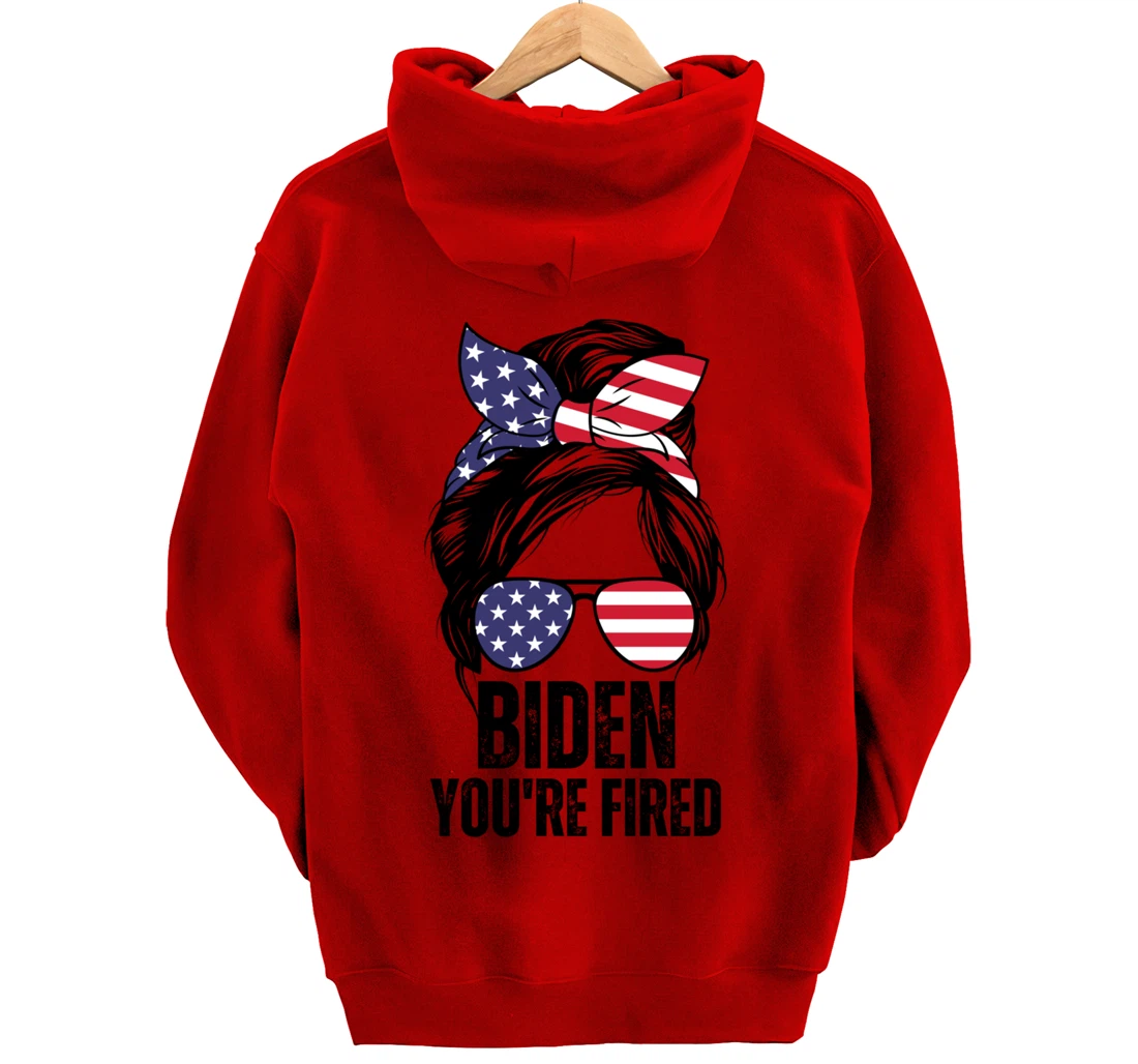 Messy Bun Biden You're Fired, Fire Biden Elect Trump 2024 Pullover Hoodie