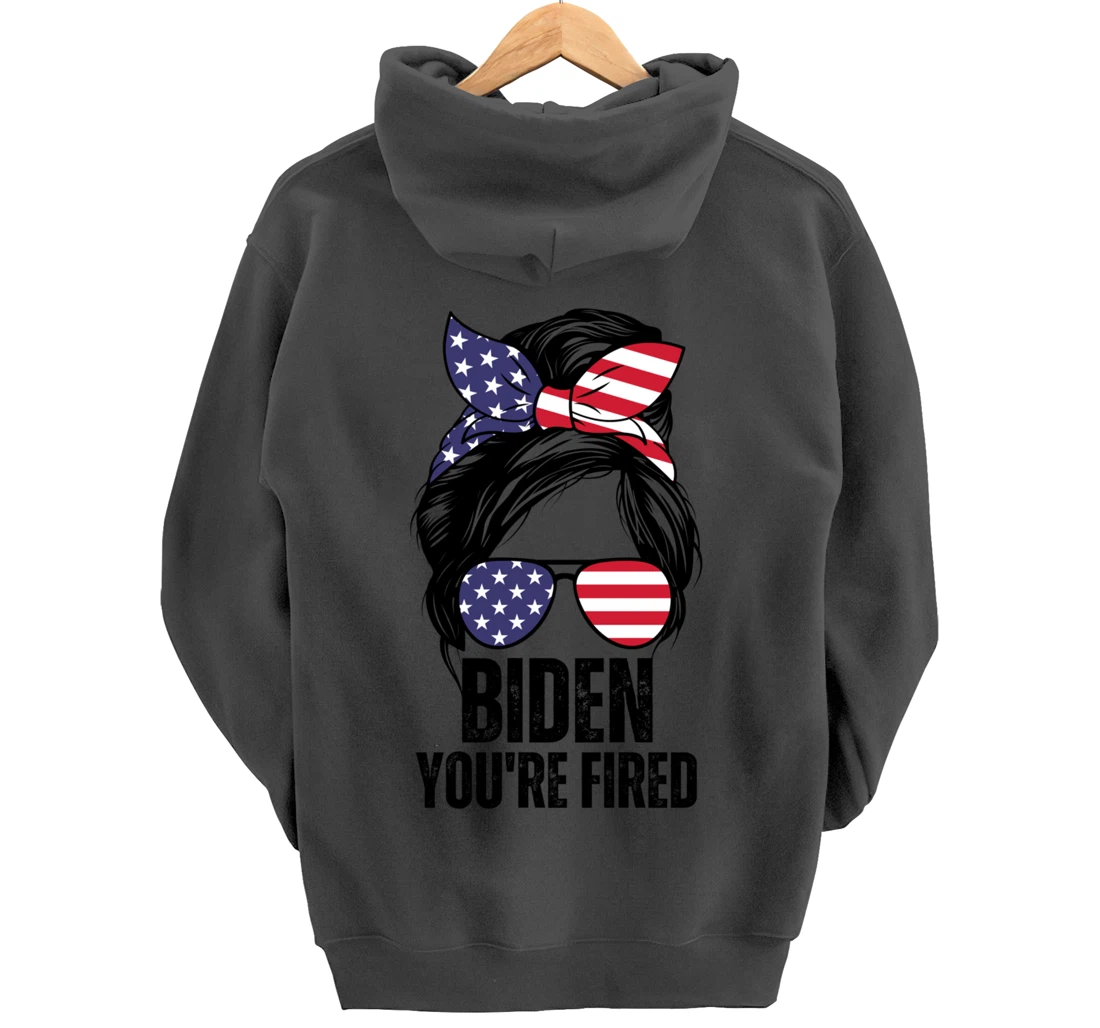 Messy Bun Biden You're Fired, Fire Biden Elect Trump 2024 Pullover Hoodie
