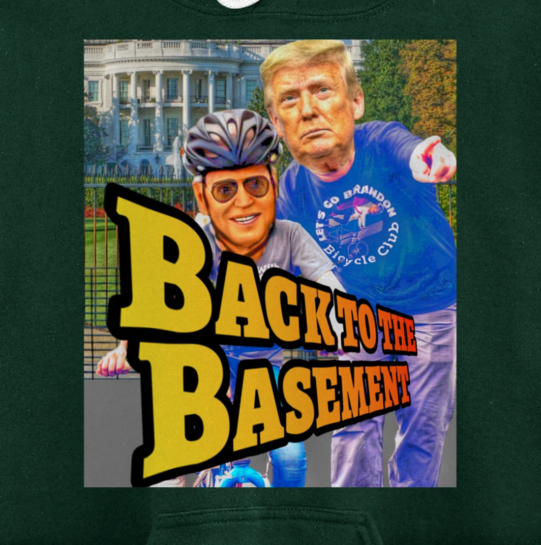 Back to the Basement Biden Trump Bicycle Patriot Republican Pullover Hoodie