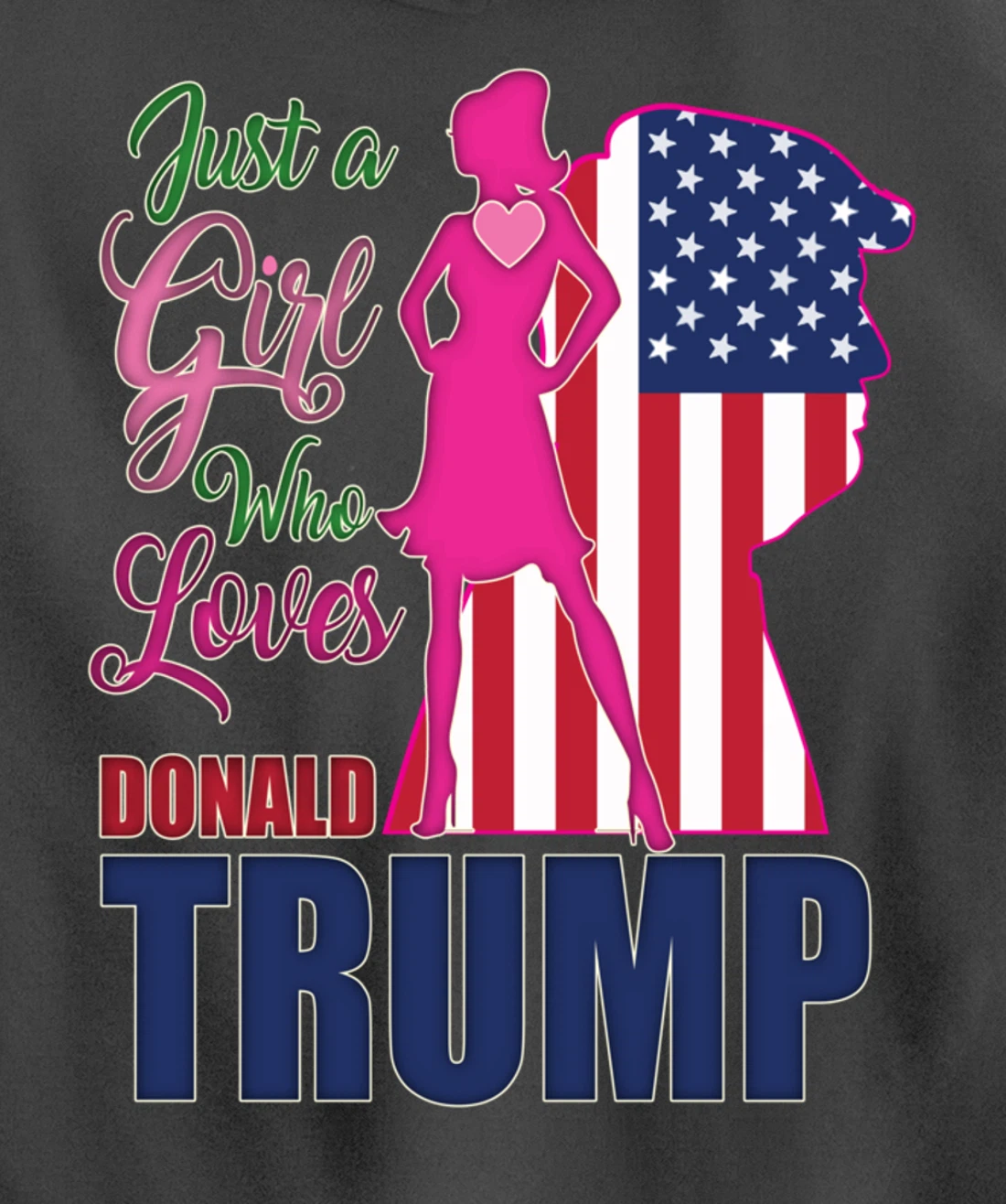 Just A Girl Who Loves Trump - Woman Republican Pullover Hoodie