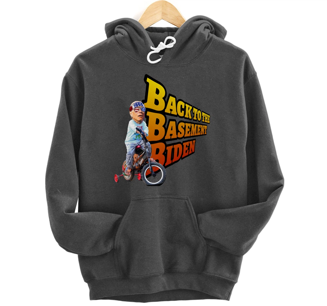 Back to the Basement Biden Trump Bicycle Patriot Republican Pullover Hoodie