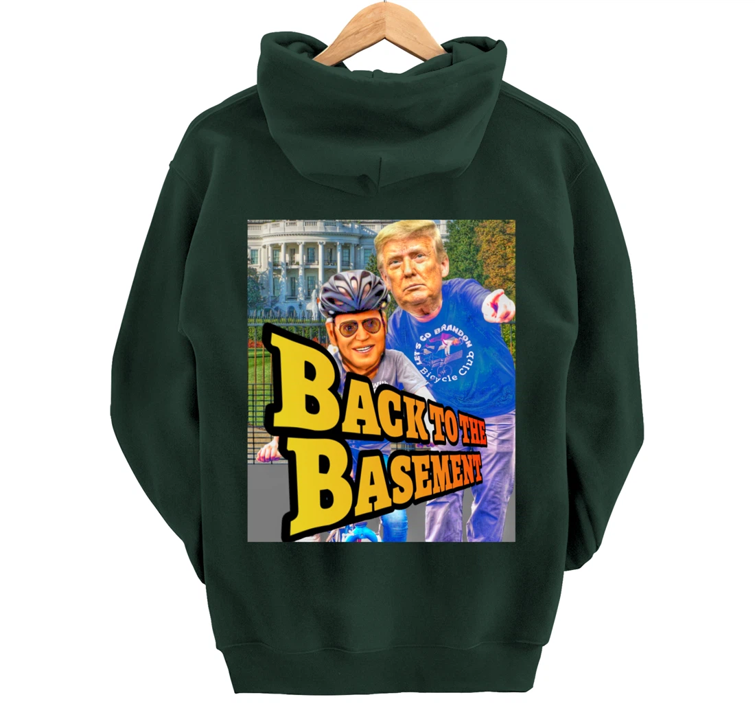 Back to the Basement Biden Trump Bicycle Patriot Republican Pullover Hoodie