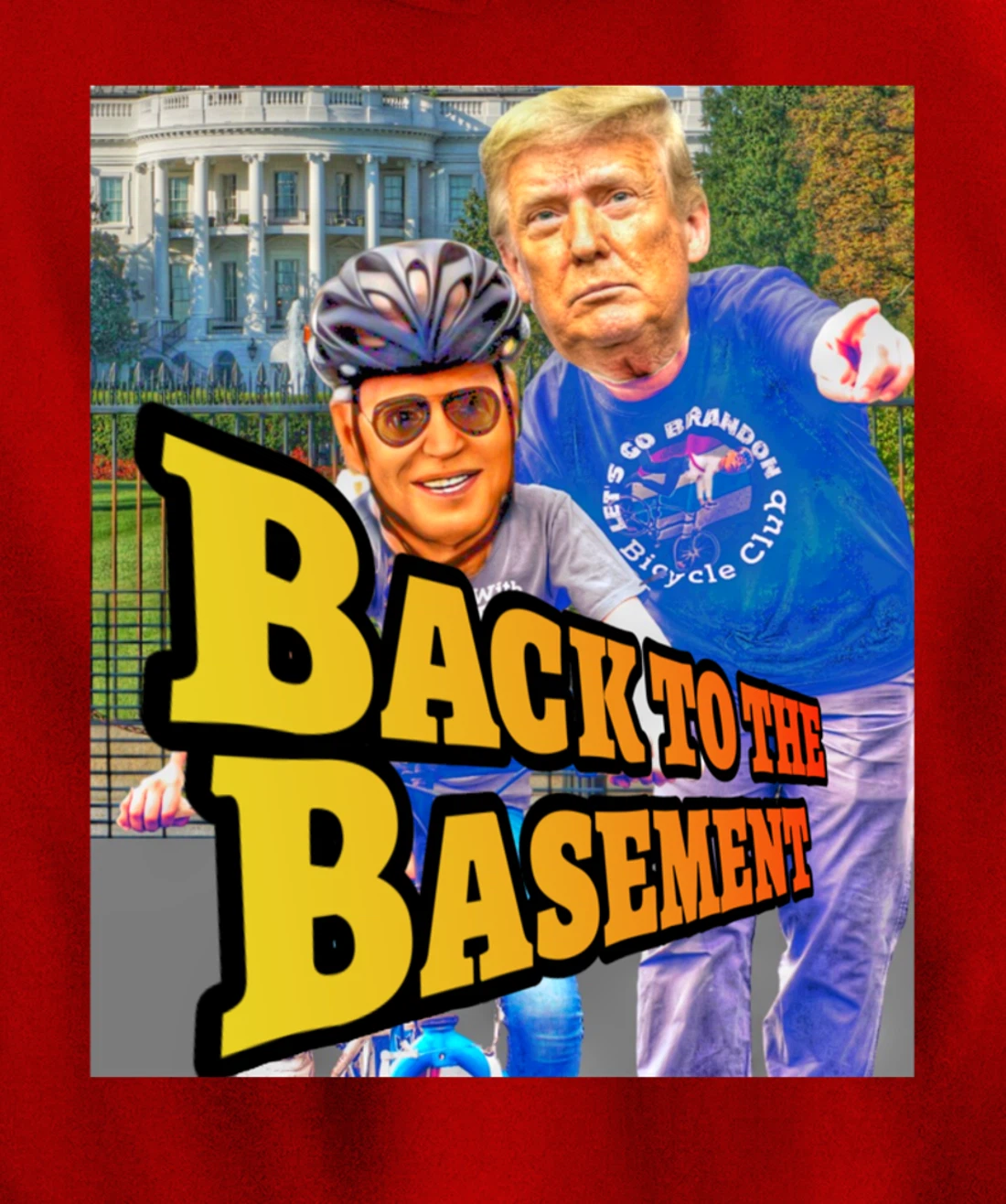 Back to the Basement Biden Trump Bicycle Patriot Republican Pullover Hoodie