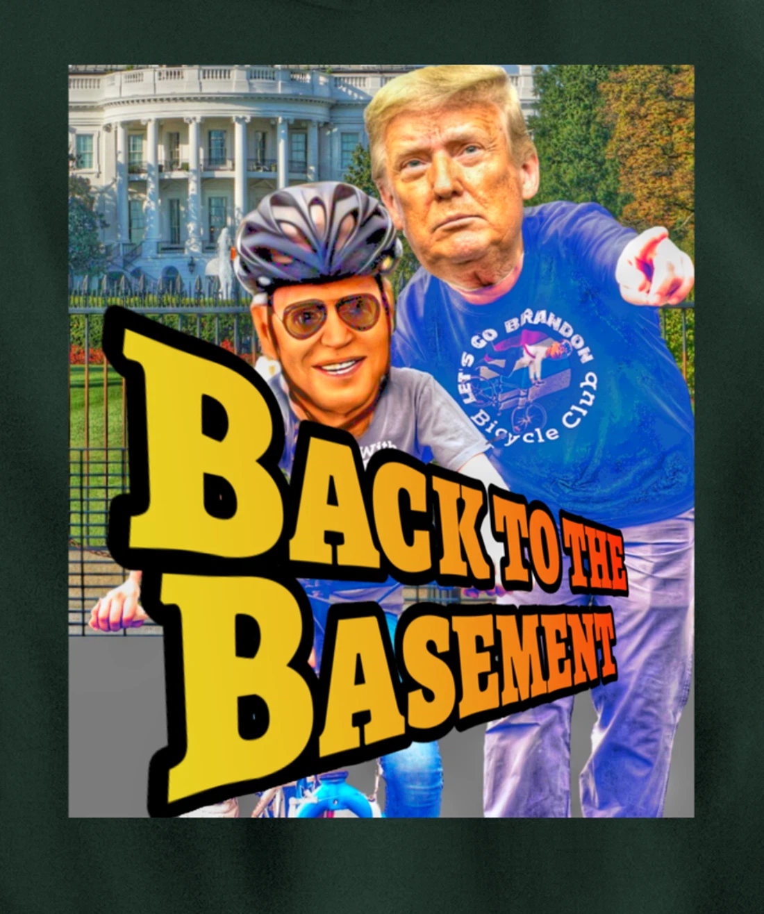 Back to the Basement Biden Trump Bicycle Patriot Republican Pullover Hoodie