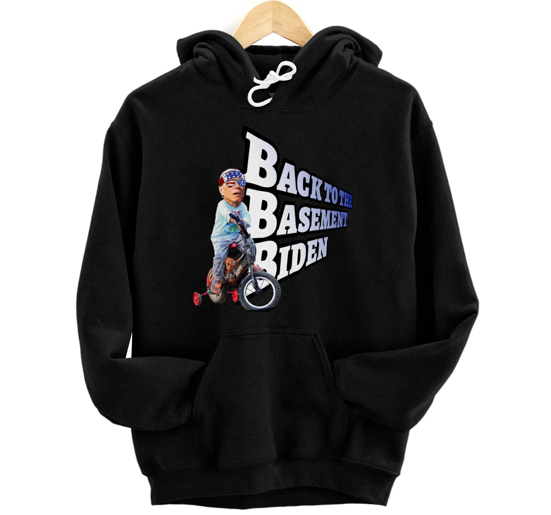 Back to the Basement Biden Trump Bicycle Patriot Republican Pullover Hoodie