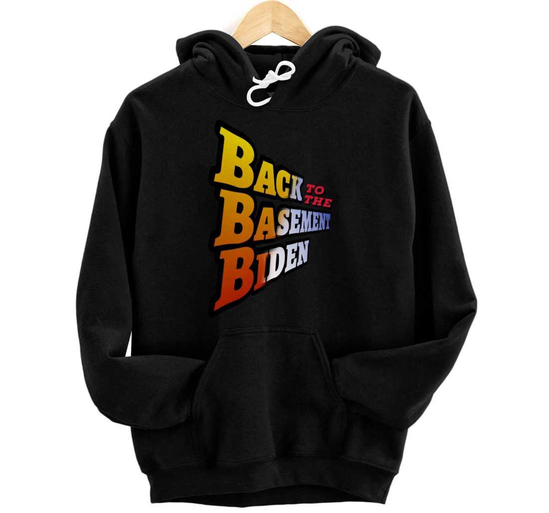 Back to the Basement Biden Trump Bicycle Patriot Republican Pullover Hoodie