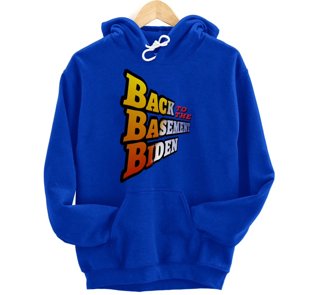 Back to the Basement Biden Trump Bicycle Patriot Republican Pullover Hoodie