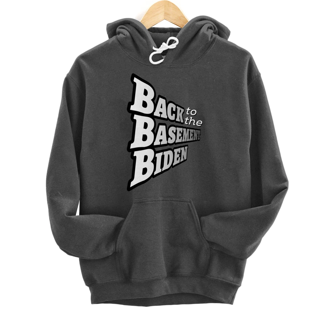 Back to the Basement Biden Trump Bicycle Patriot Republican Pullover Hoodie