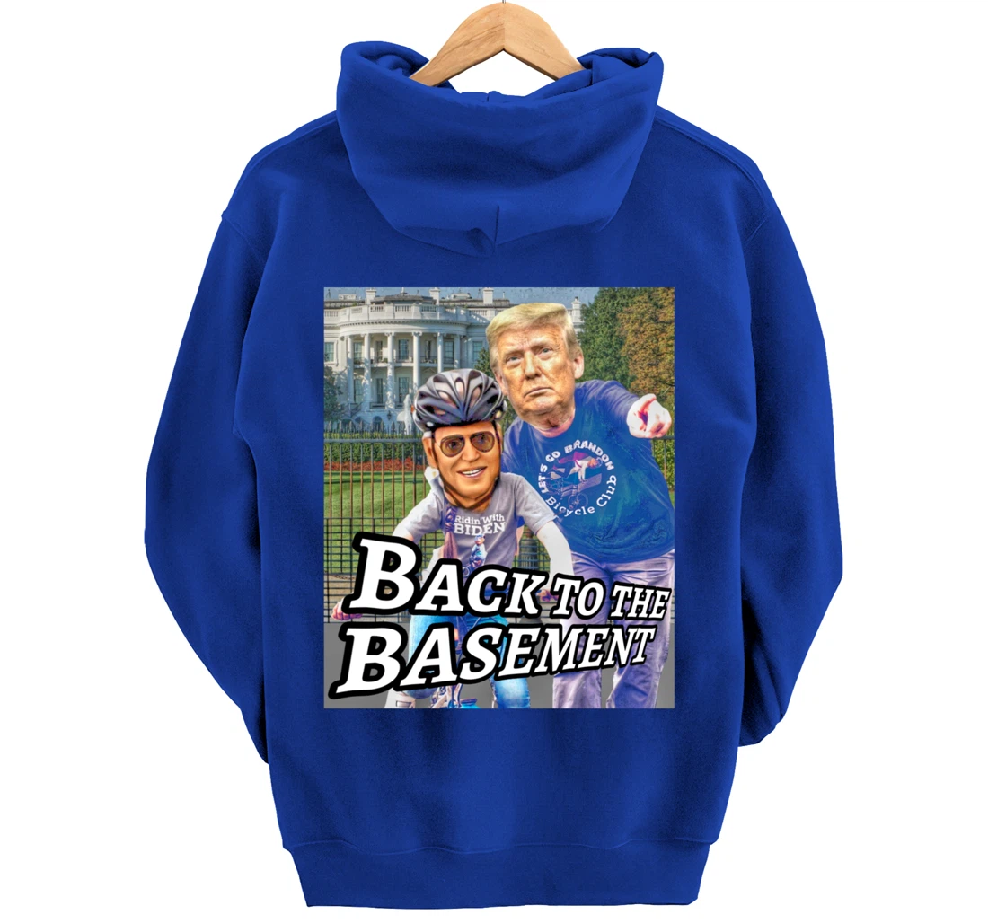 Back to the Basement Biden Trump Bicycle Patriot Republican Pullover Hoodie