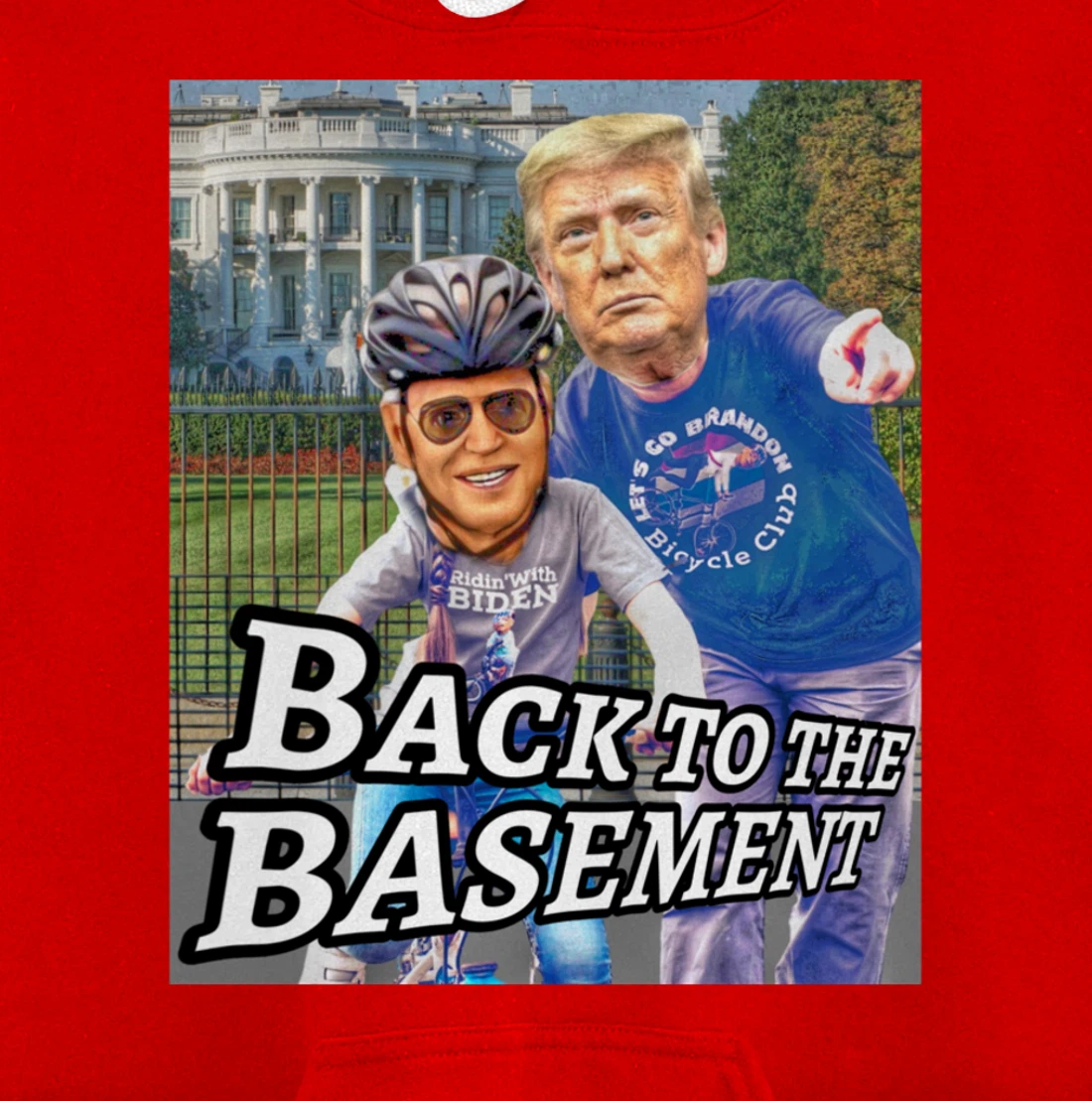 Back to the Basement Biden Trump Bicycle Patriot Republican Pullover Hoodie