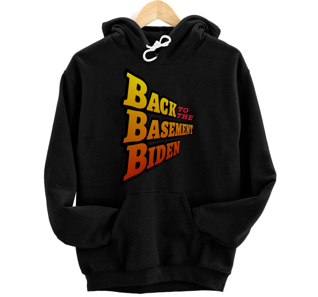 Back to the Basement Biden Trump Bicycle Patriot Republican Pullover Hoodie
