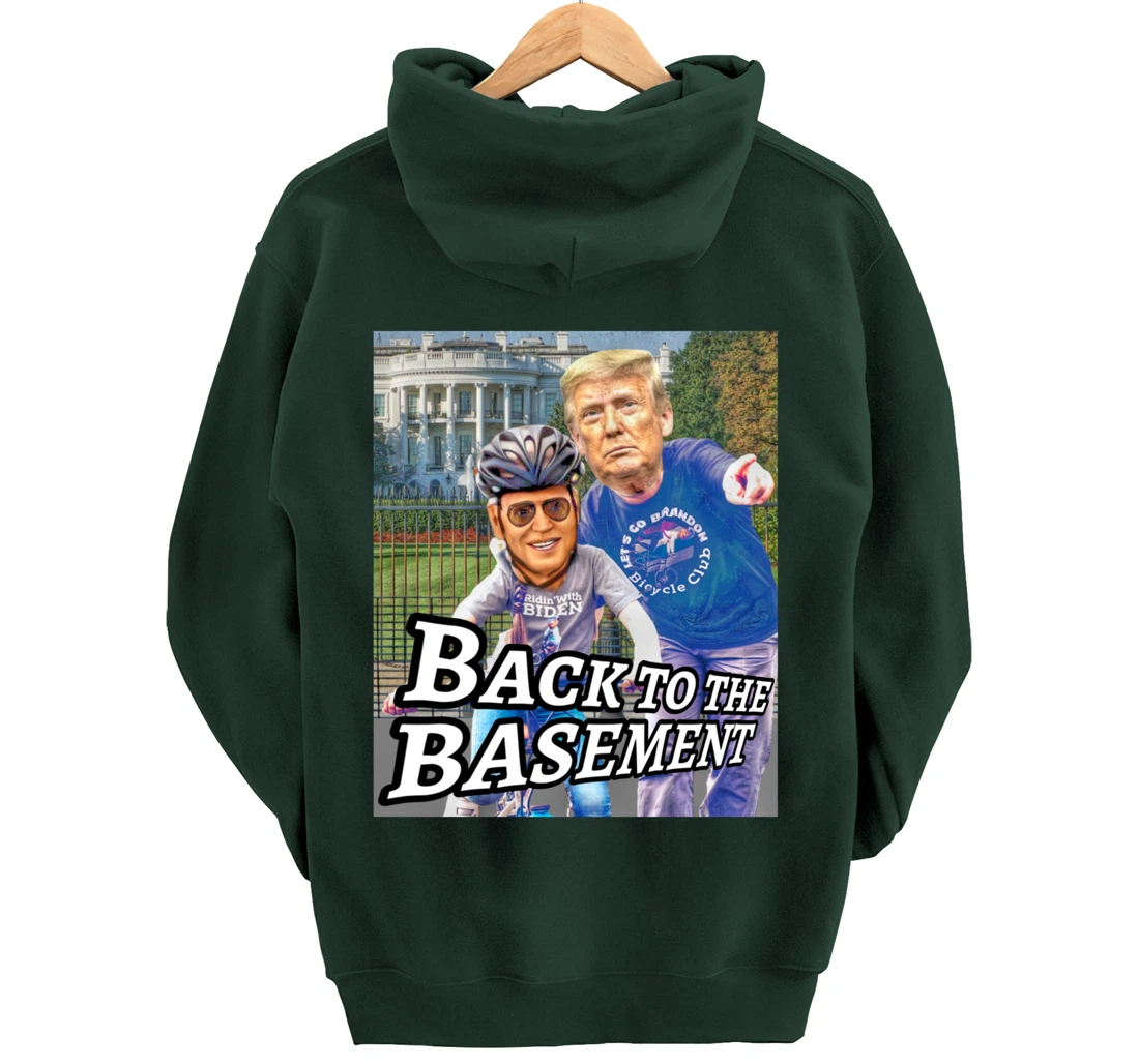 Back to the Basement Biden Trump Bicycle Patriot Republican Pullover Hoodie