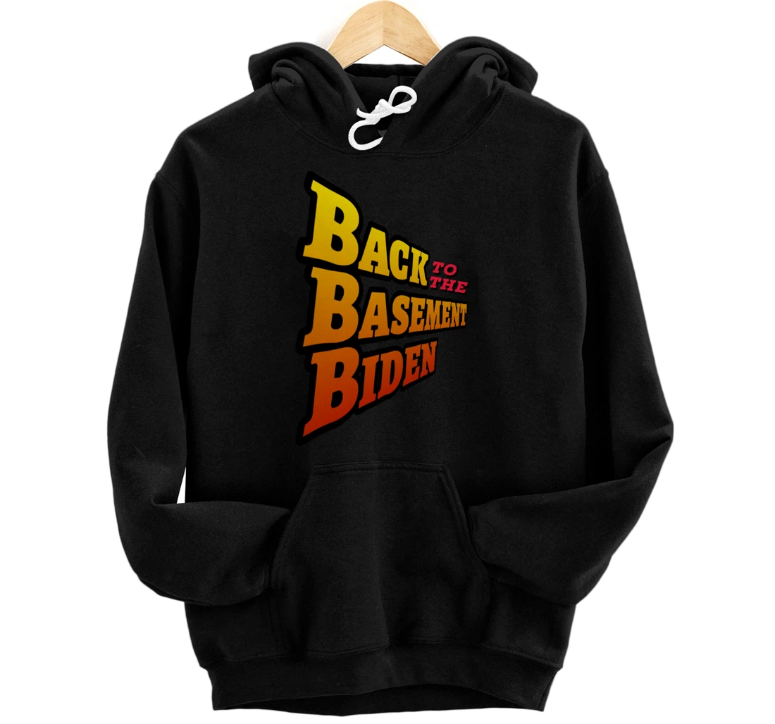 Back to the Basement Biden Trump Bicycle Patriot Republican Pullover Hoodie