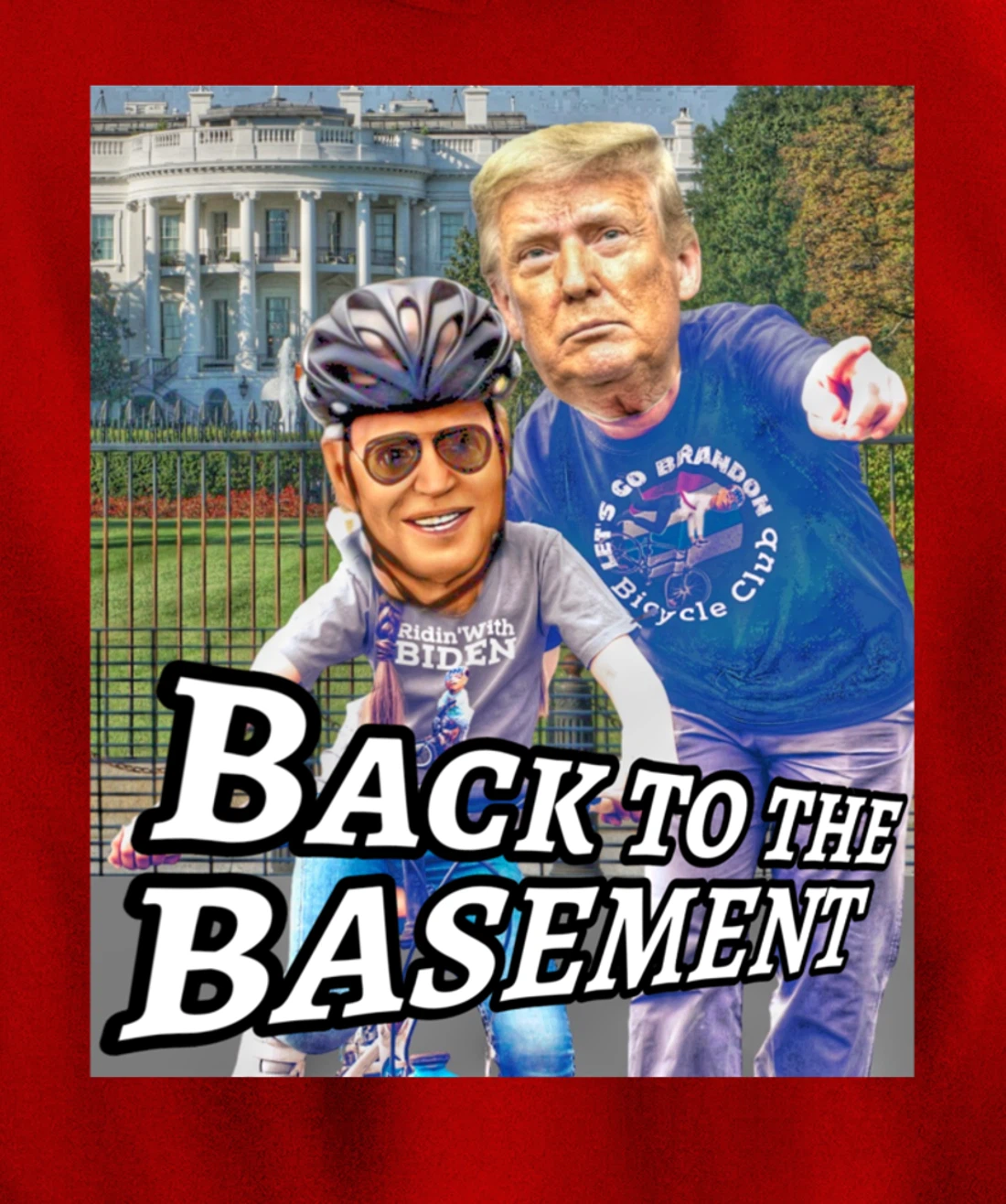 Back to the Basement Biden Trump Bicycle Patriot Republican Pullover Hoodie