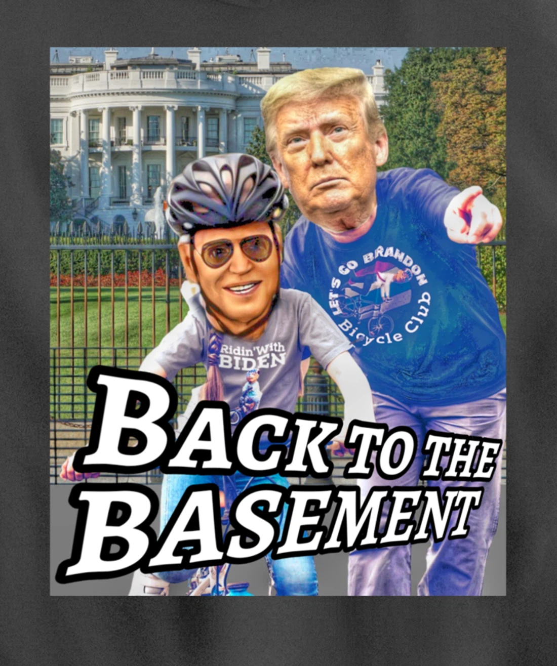 Back to the Basement Biden Trump Bicycle Patriot Republican Pullover Hoodie