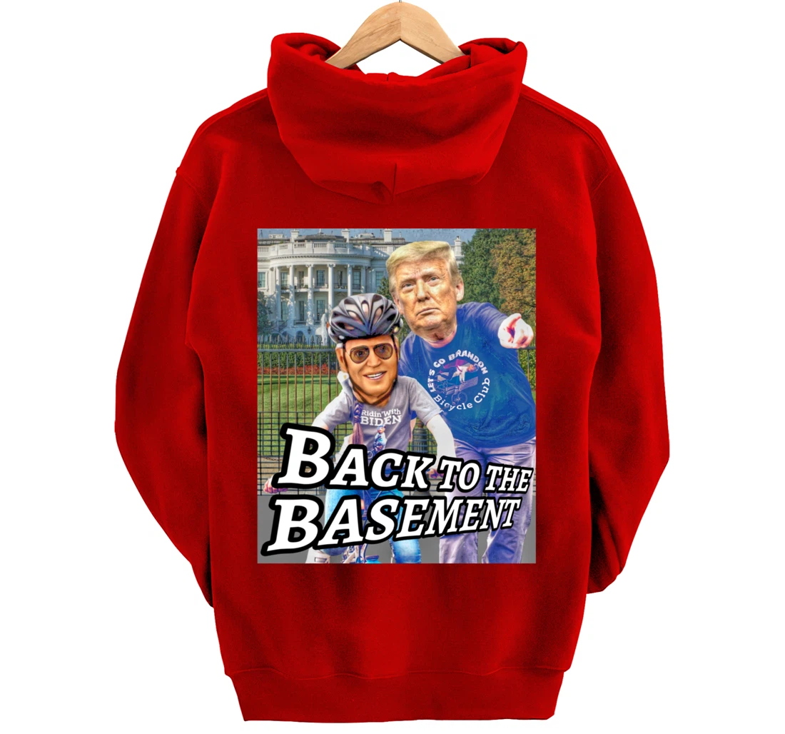Back to the Basement Biden Trump Bicycle Patriot Republican Pullover Hoodie