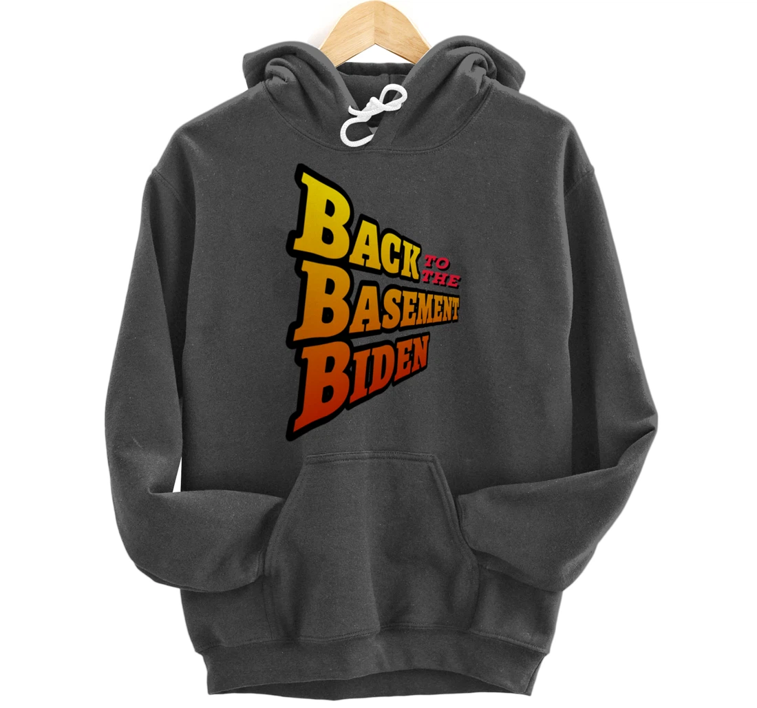Back to the Basement Biden Trump Bicycle Patriot Republican Pullover Hoodie