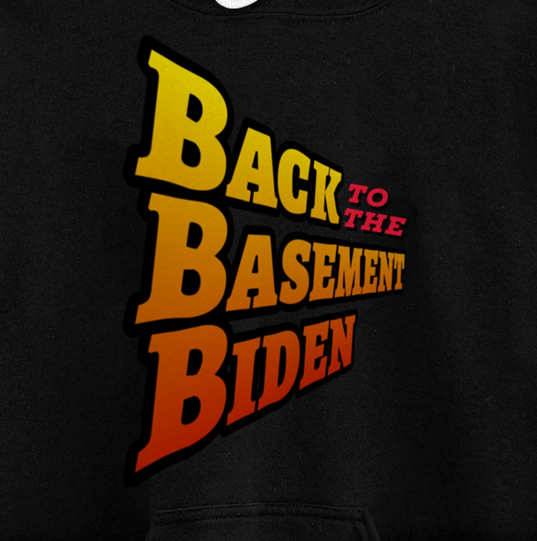 Back to the Basement Biden Trump Bicycle Patriot Republican Pullover Hoodie