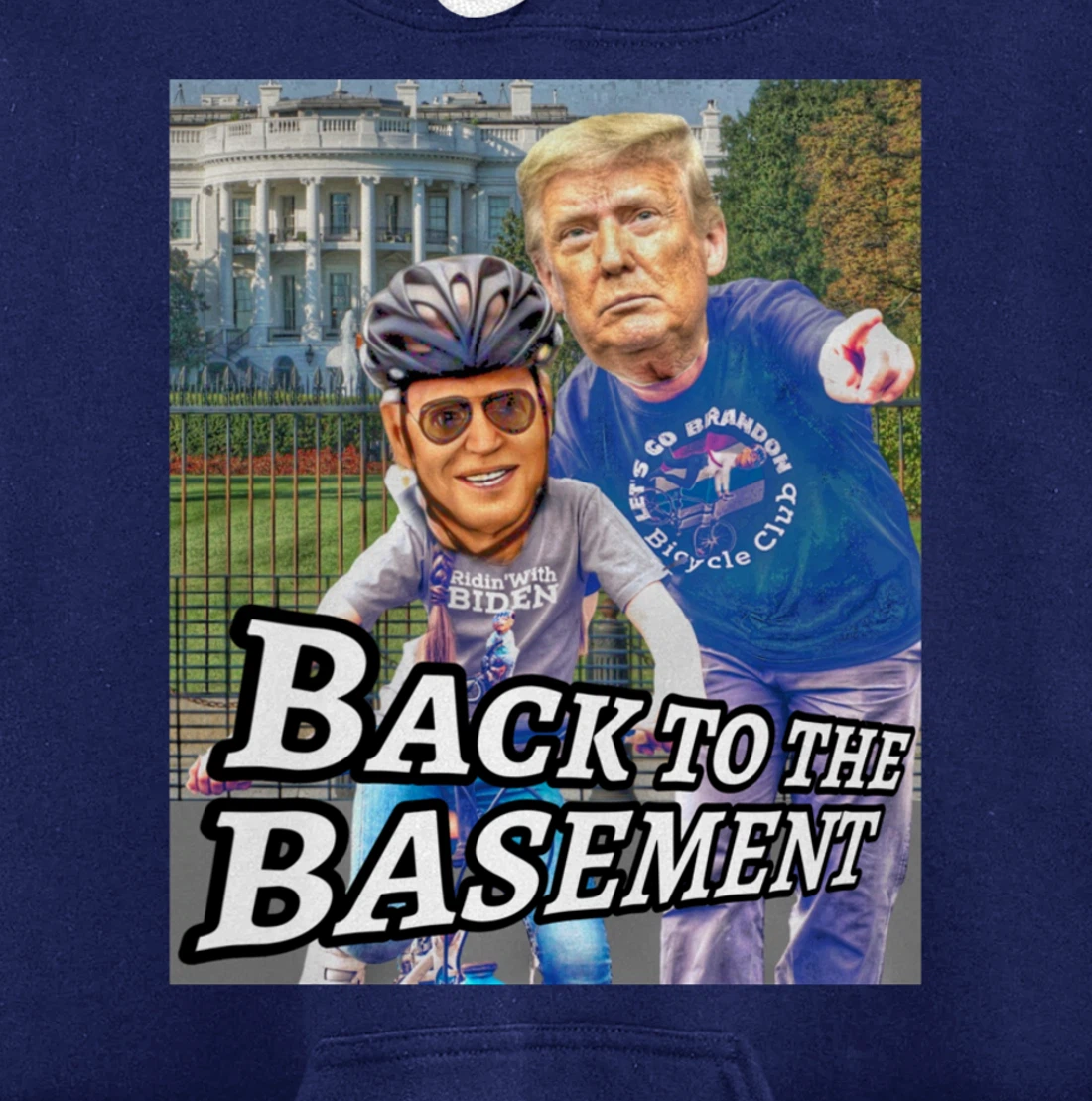 Back to the Basement Biden Trump Bicycle Patriot Republican Pullover Hoodie