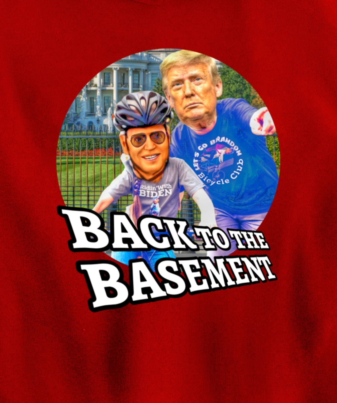 Back to the Basement Biden Trump Bicycle Patriot Republican Pullover Hoodie