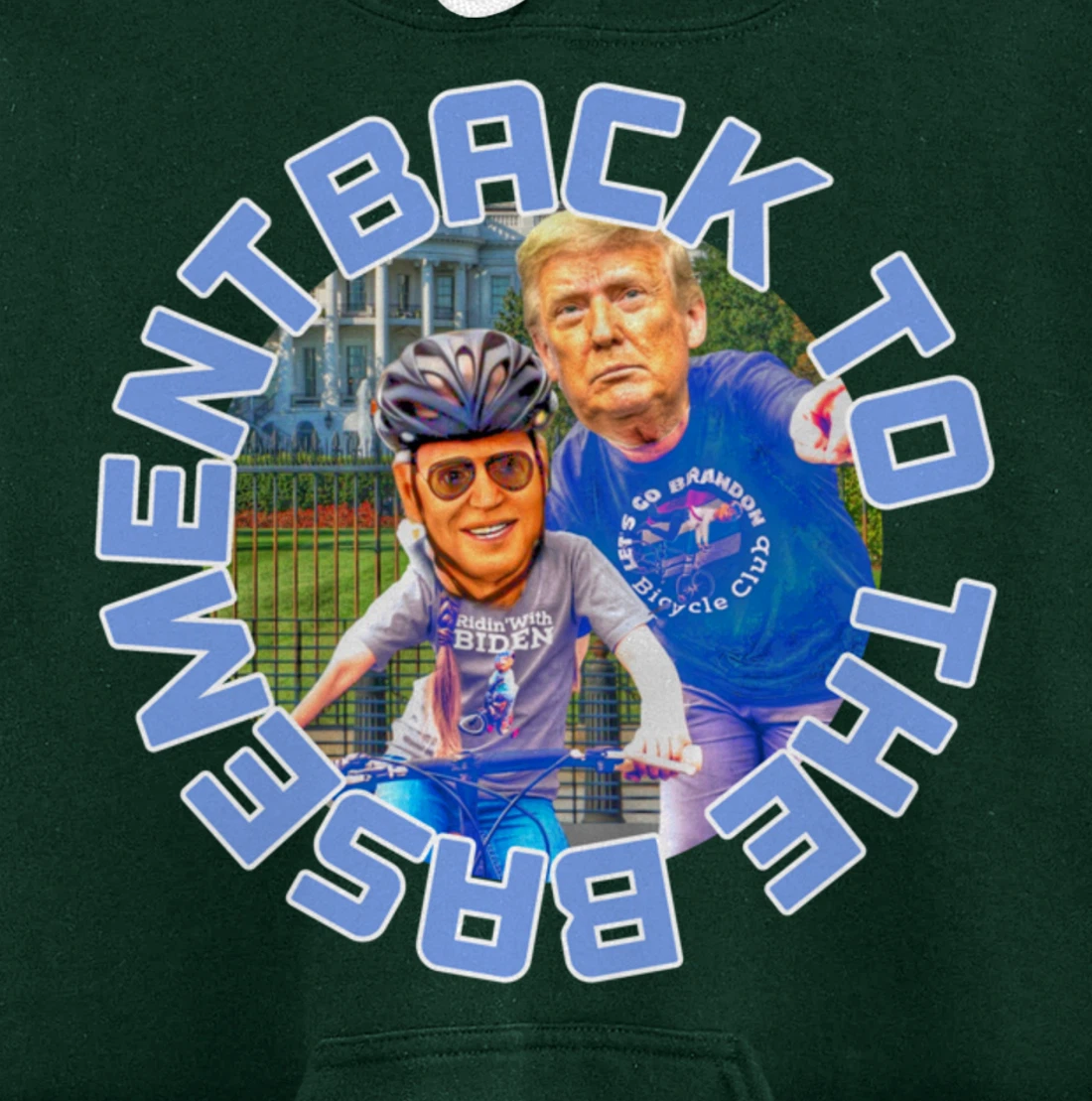 Back to the Basement Biden Trump Bicycle Patriot Republican Pullover Hoodie
