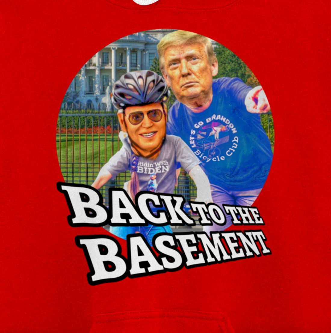 Back to the Basement Biden Trump Bicycle Patriot Republican Pullover Hoodie
