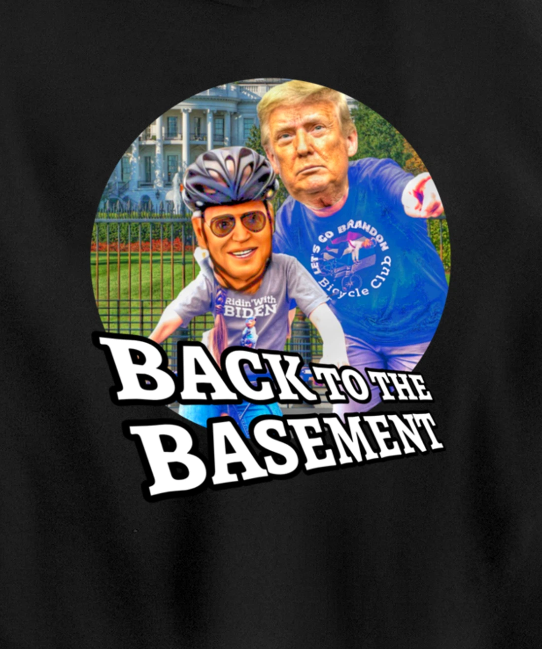 Back to the Basement Biden Trump Bicycle Patriot Republican Pullover Hoodie