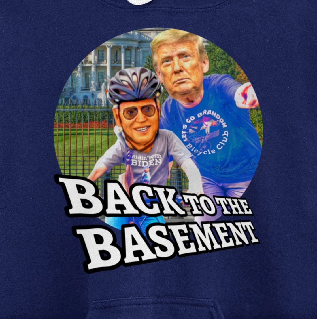 Back to the Basement Biden Trump Bicycle Patriot Republican Pullover Hoodie