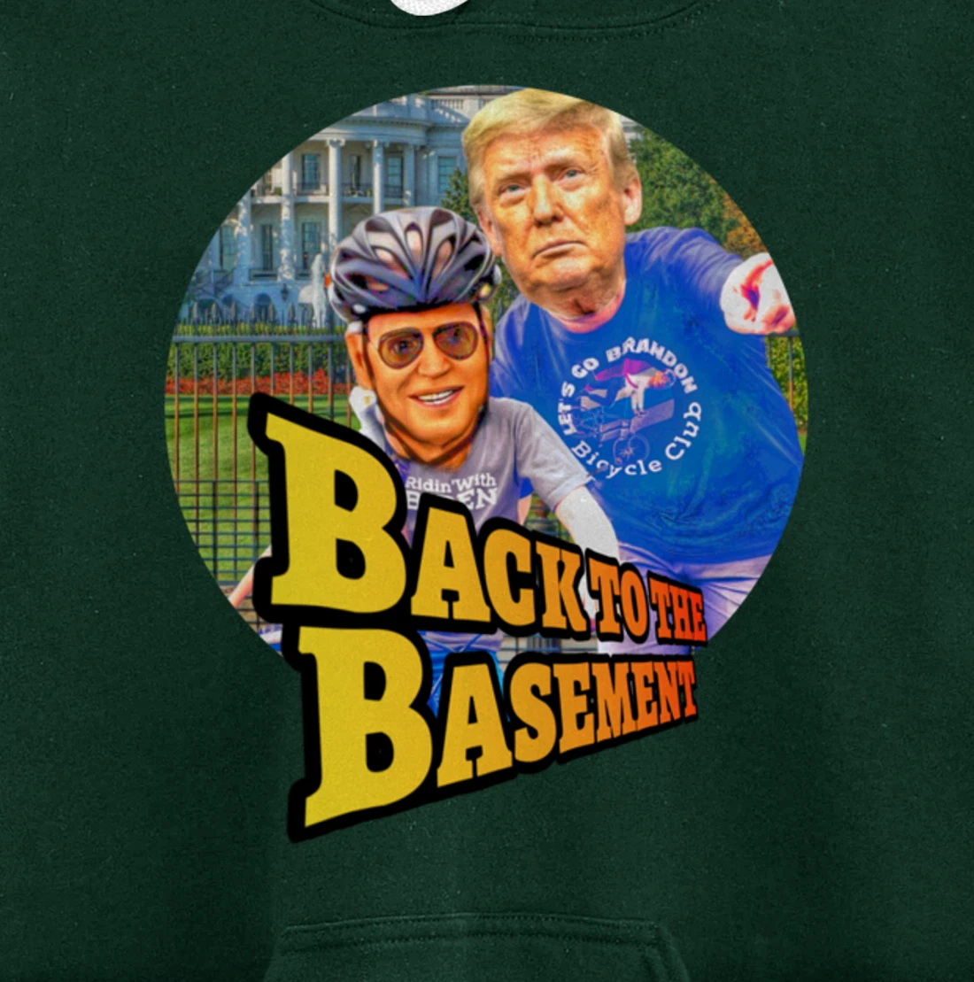 Back to the Basement Biden Trump Bicycle Patriot Republican Pullover Hoodie