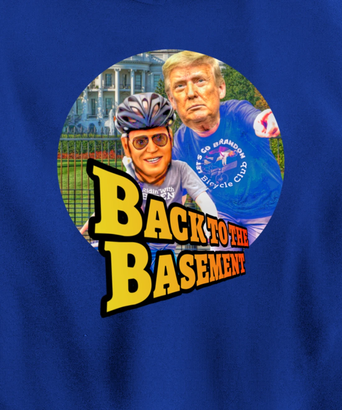 Back to the Basement Biden Trump Bicycle Patriot Republican Pullover Hoodie