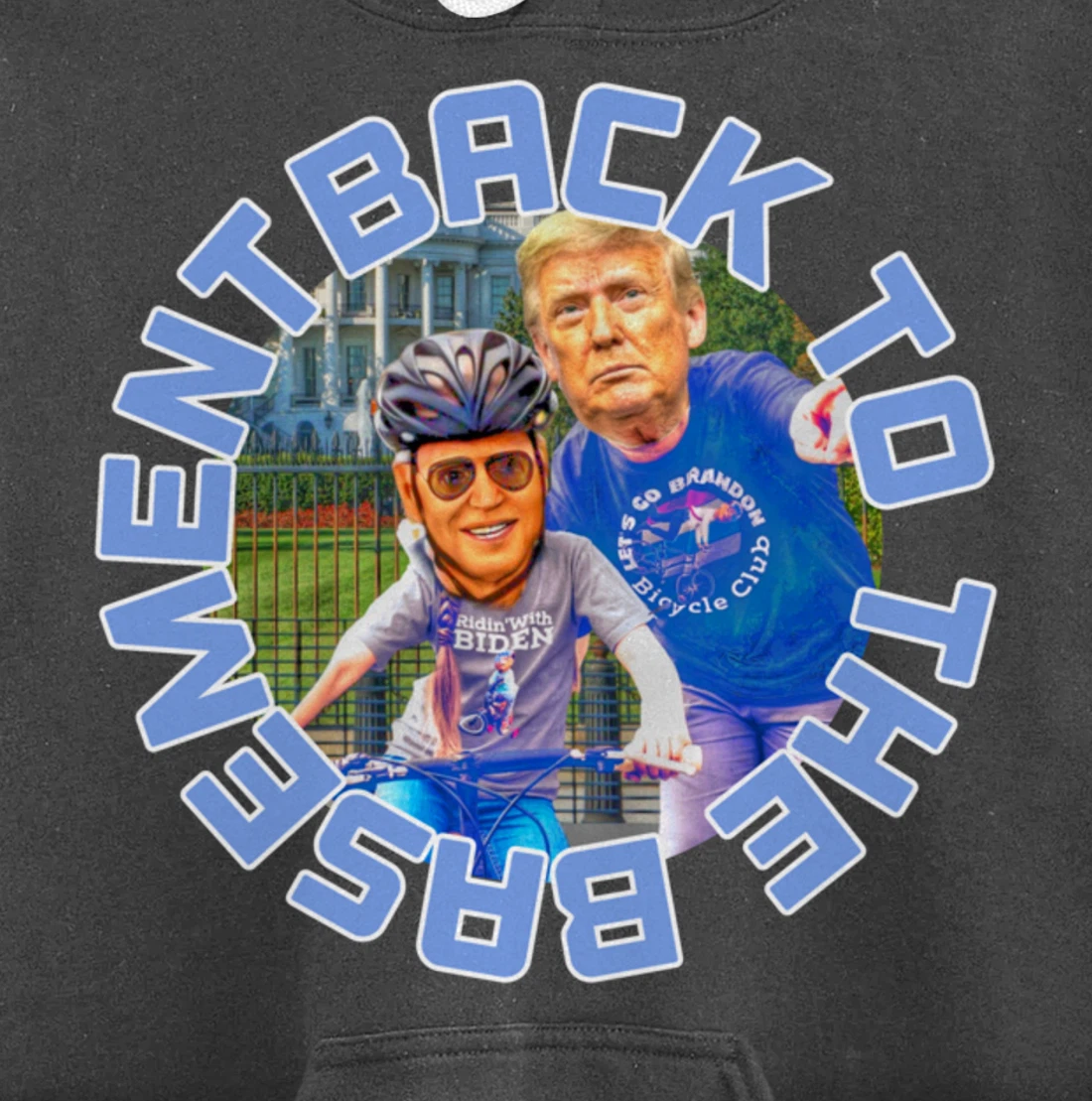 Back to the Basement Biden Trump Bicycle Patriot Republican Pullover Hoodie