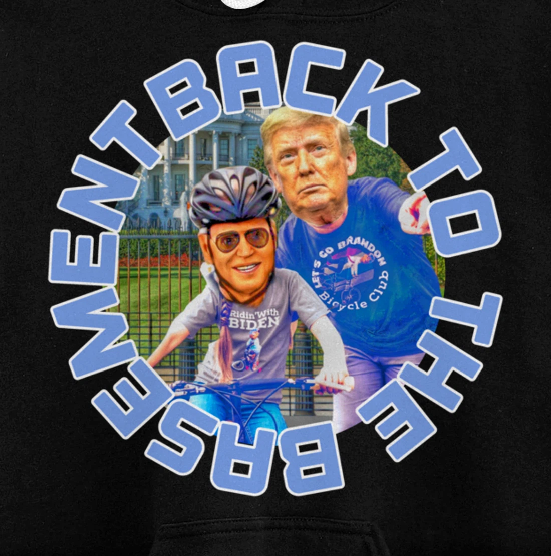 Back to the Basement Biden Trump Bicycle Patriot Republican Pullover Hoodie
