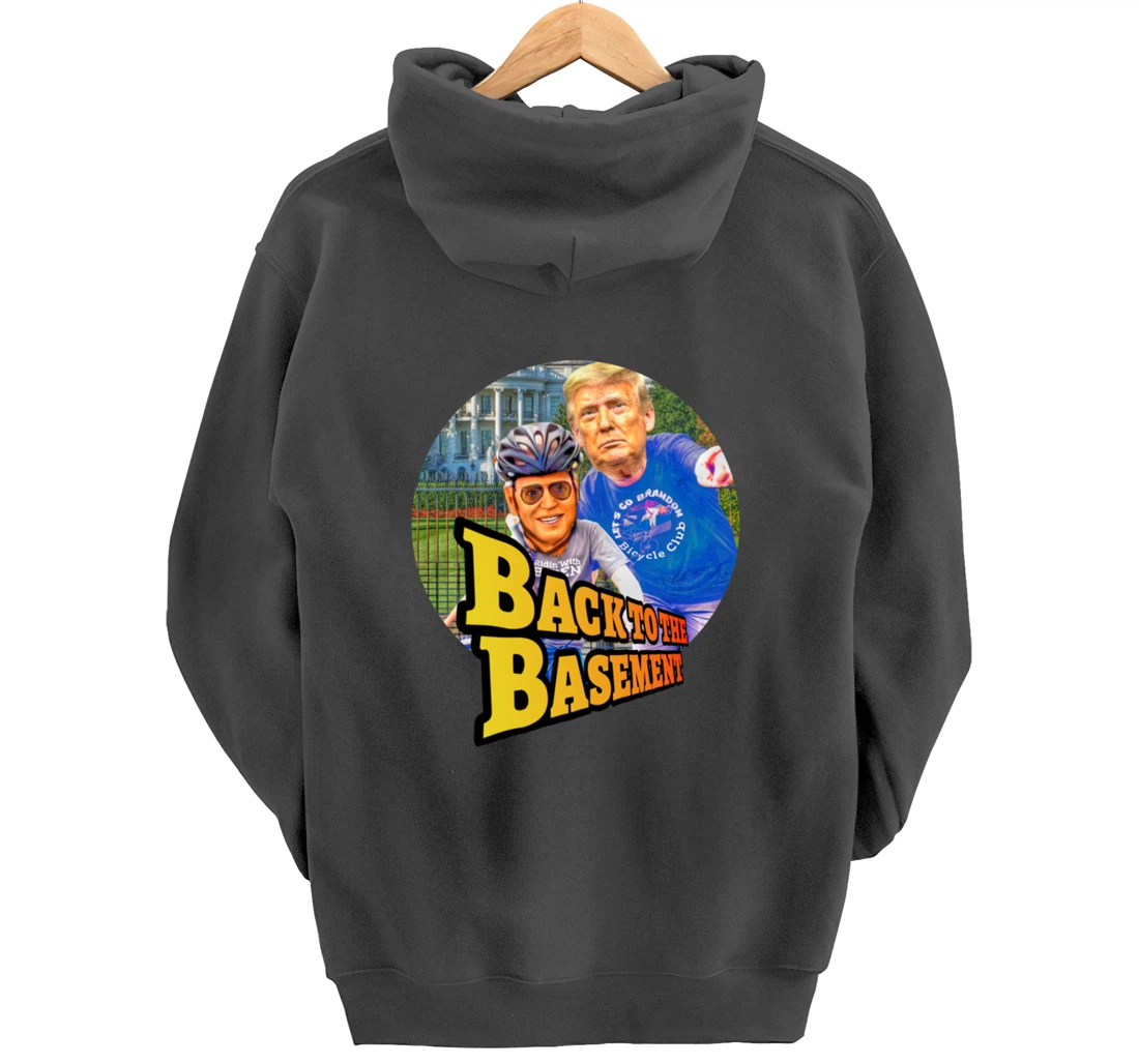 Back to the Basement Biden Trump Bicycle Patriot Republican Pullover Hoodie