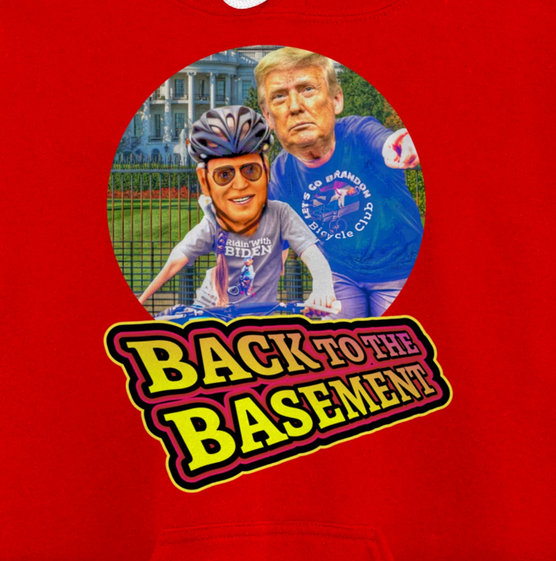 Back to the Basement Biden Trump Bicycle Patriot Republican Pullover Hoodie