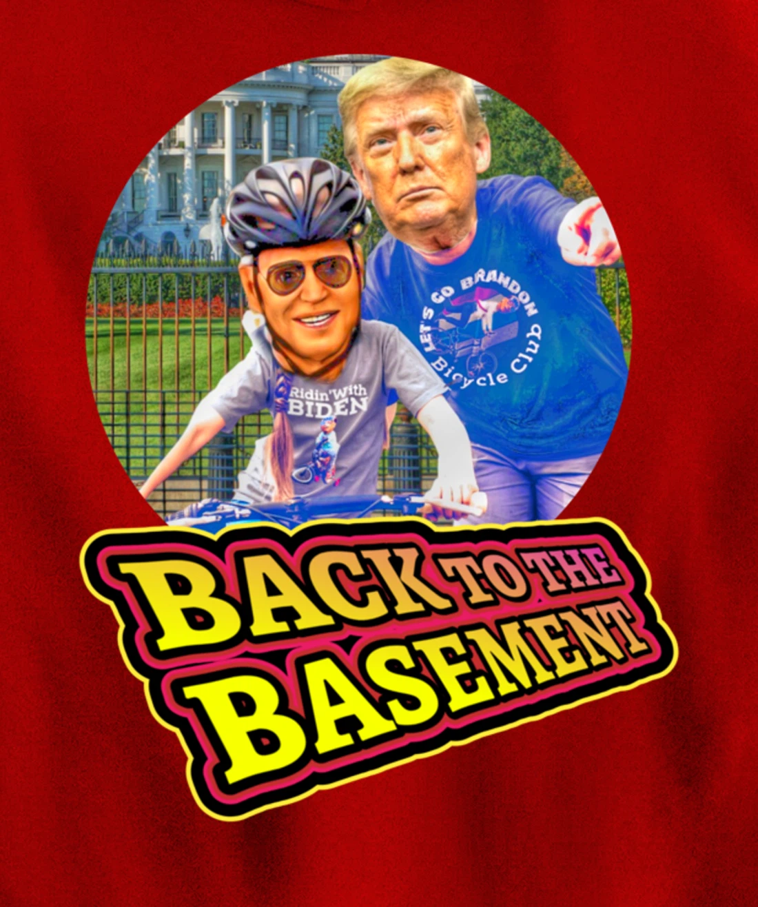 Back to the Basement Biden Trump Bicycle Patriot Republican Pullover Hoodie