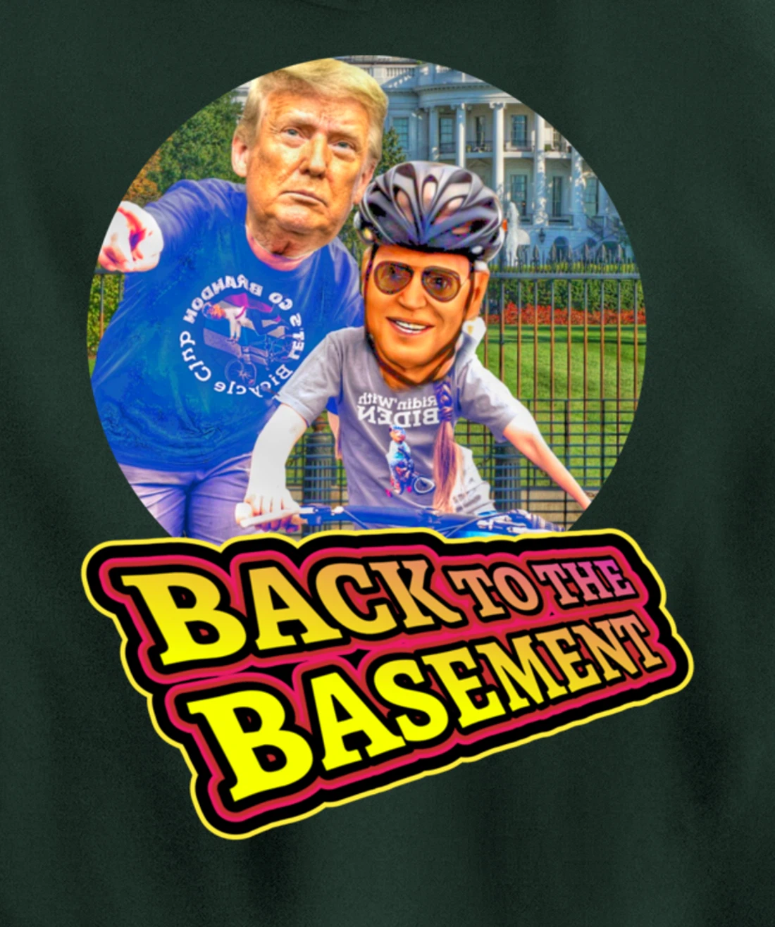 Back to the Basement Biden Trump Bicycle Patriot Republican Pullover Hoodie