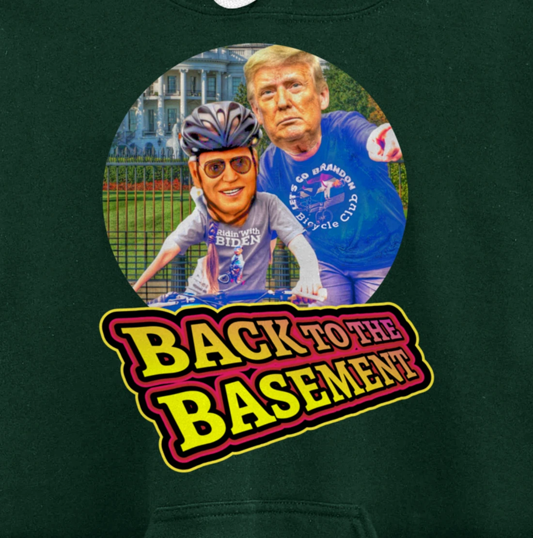 Back to the Basement Biden Trump Bicycle Patriot Republican Pullover Hoodie