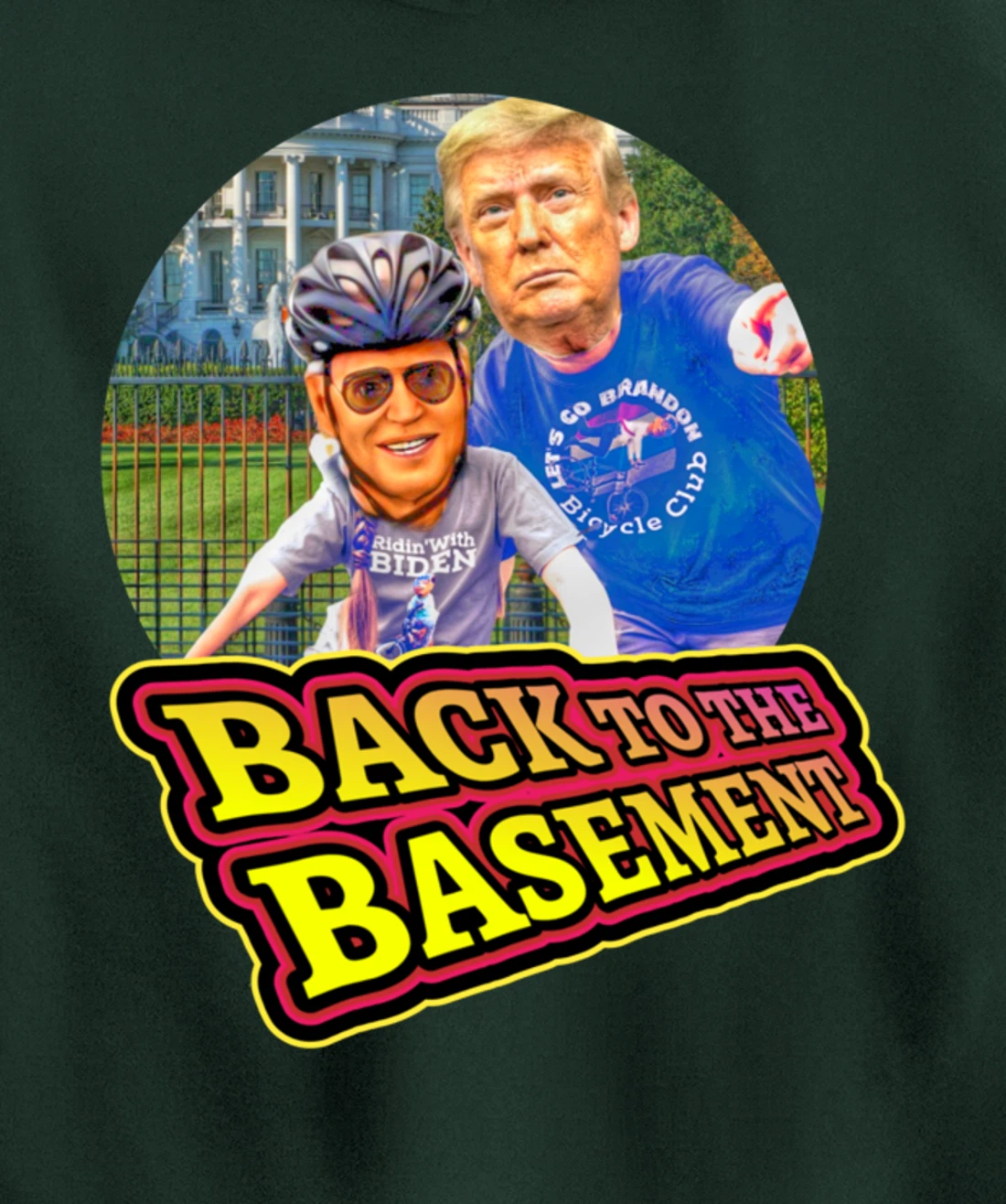 Back to the Basement Biden Trump Bicycle Patriot Republican Pullover Hoodie