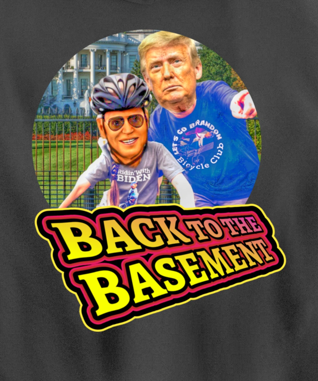 Back to the Basement Biden Trump Bicycle Patriot Republican Pullover Hoodie