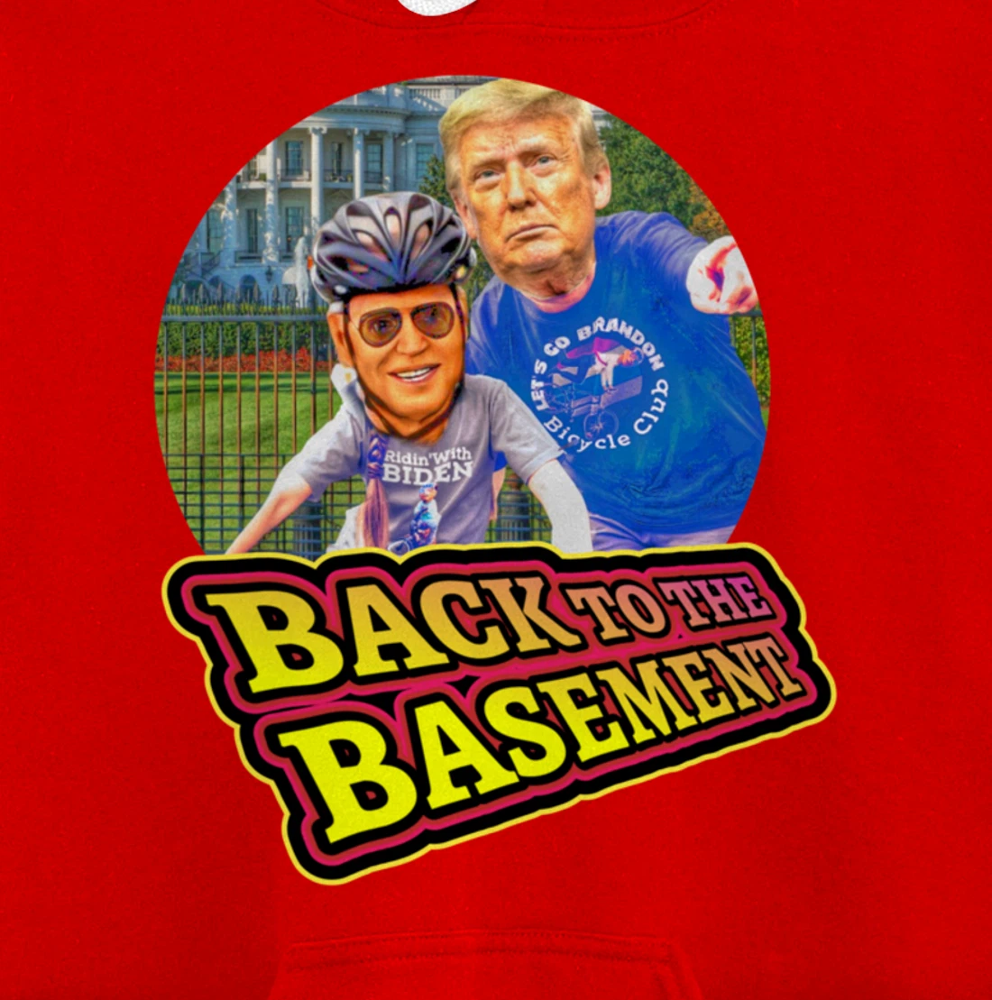 Back to the Basement Biden Trump Bicycle Patriot Republican Pullover Hoodie