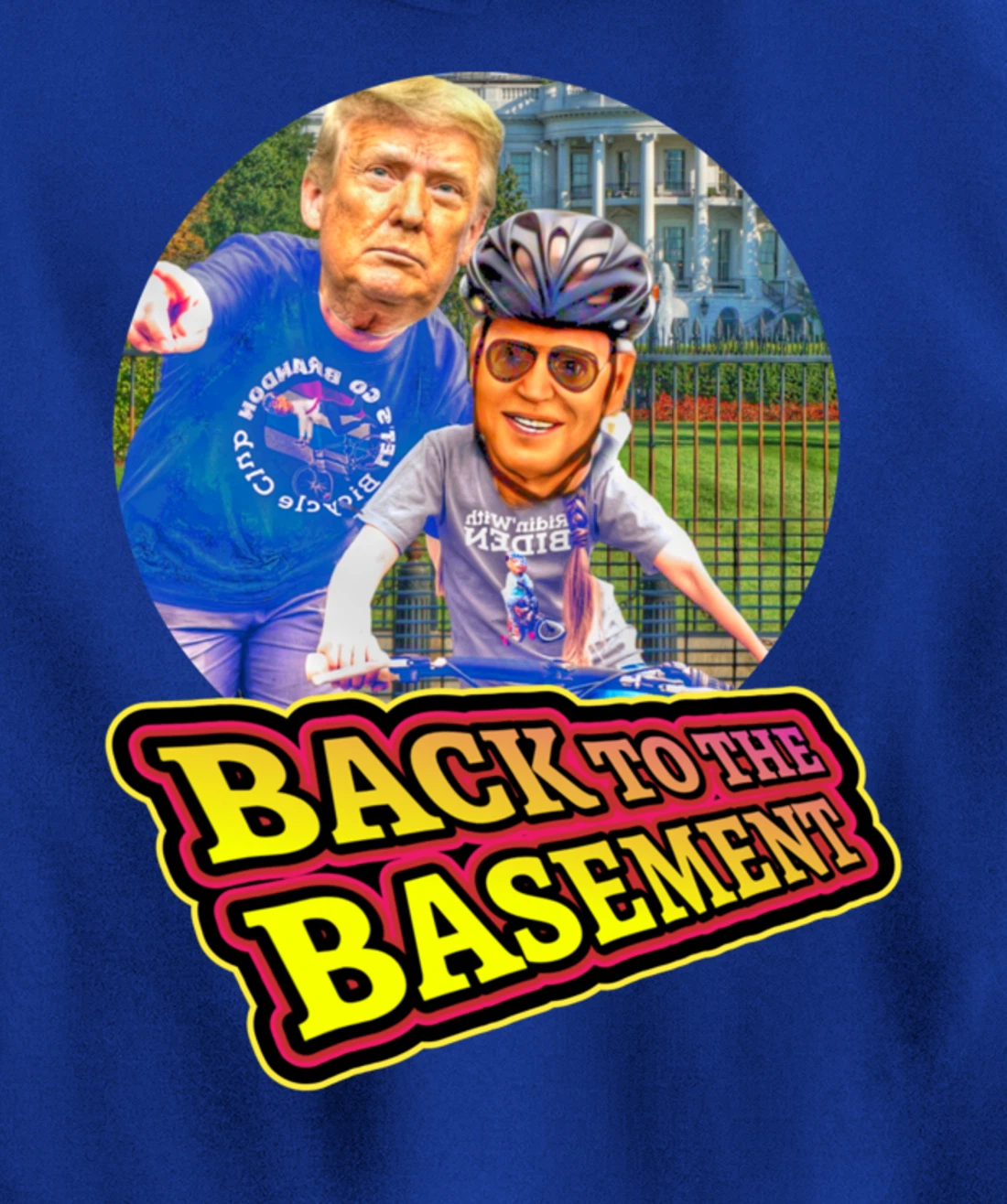 Back to the Basement Biden Trump Bicycle Patriot Republican Pullover Hoodie