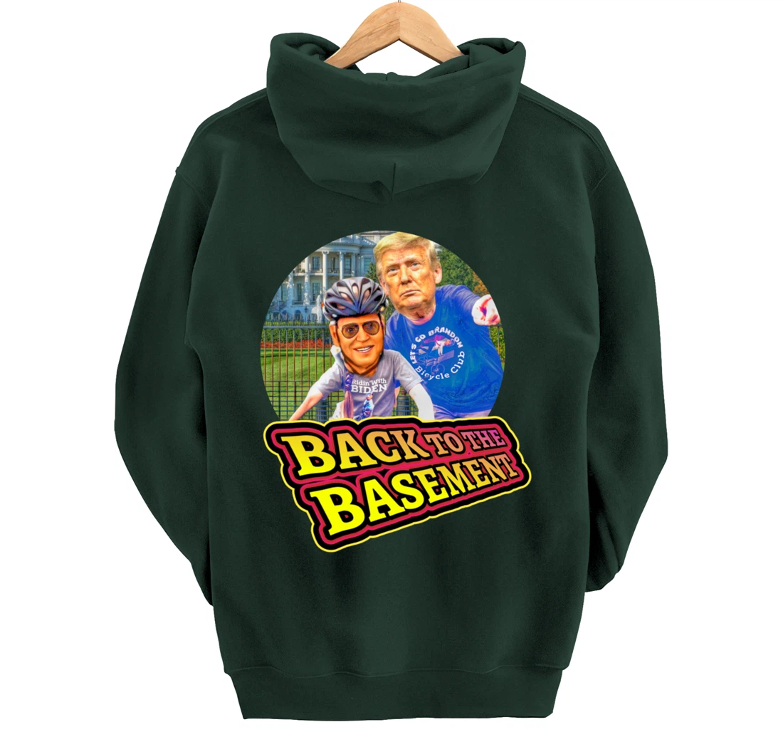 Back to the Basement Biden Trump Bicycle Patriot Republican Pullover Hoodie