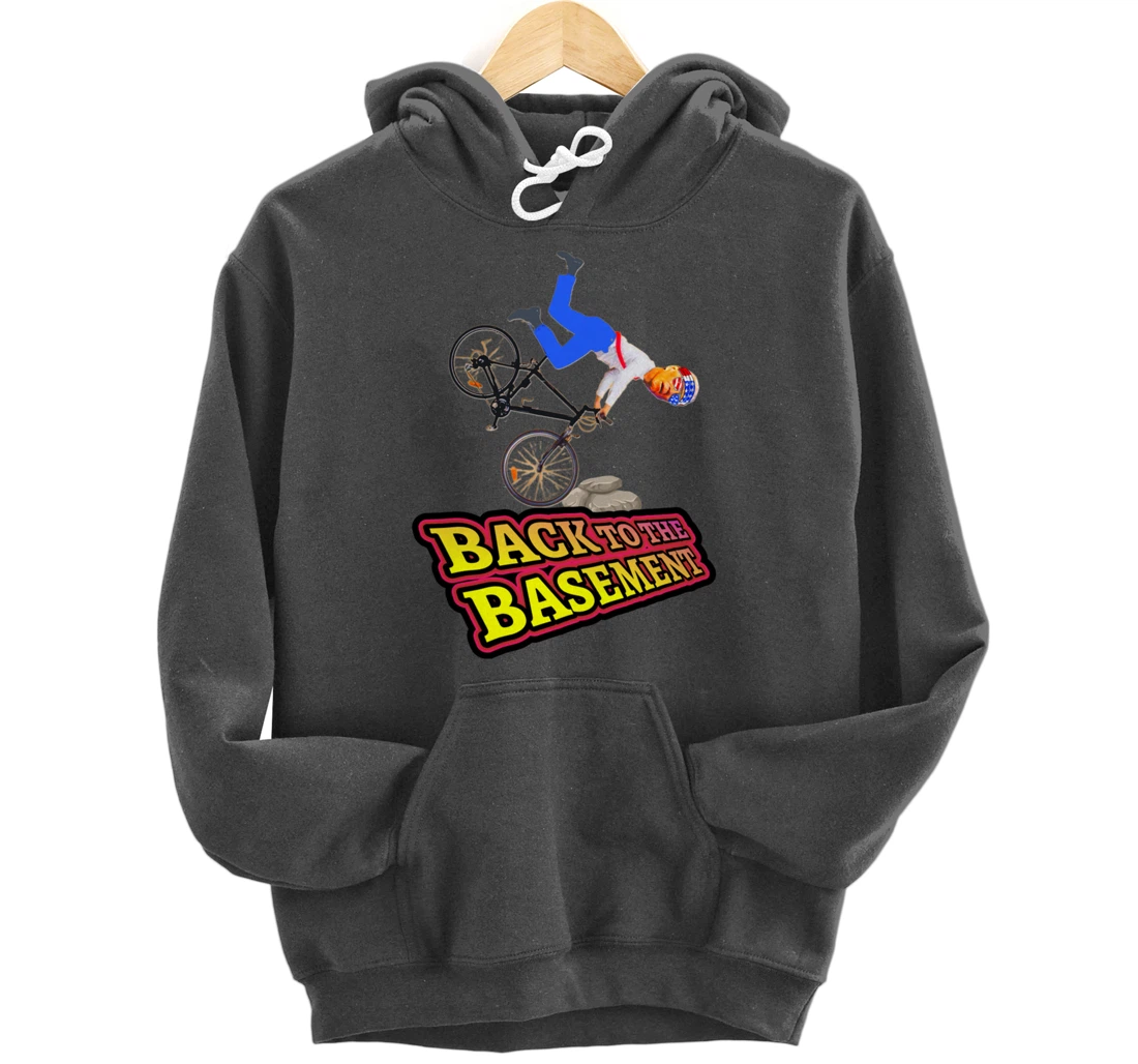 Back to the Basement Biden Trump Bicycle Patriot Republican Pullover Hoodie