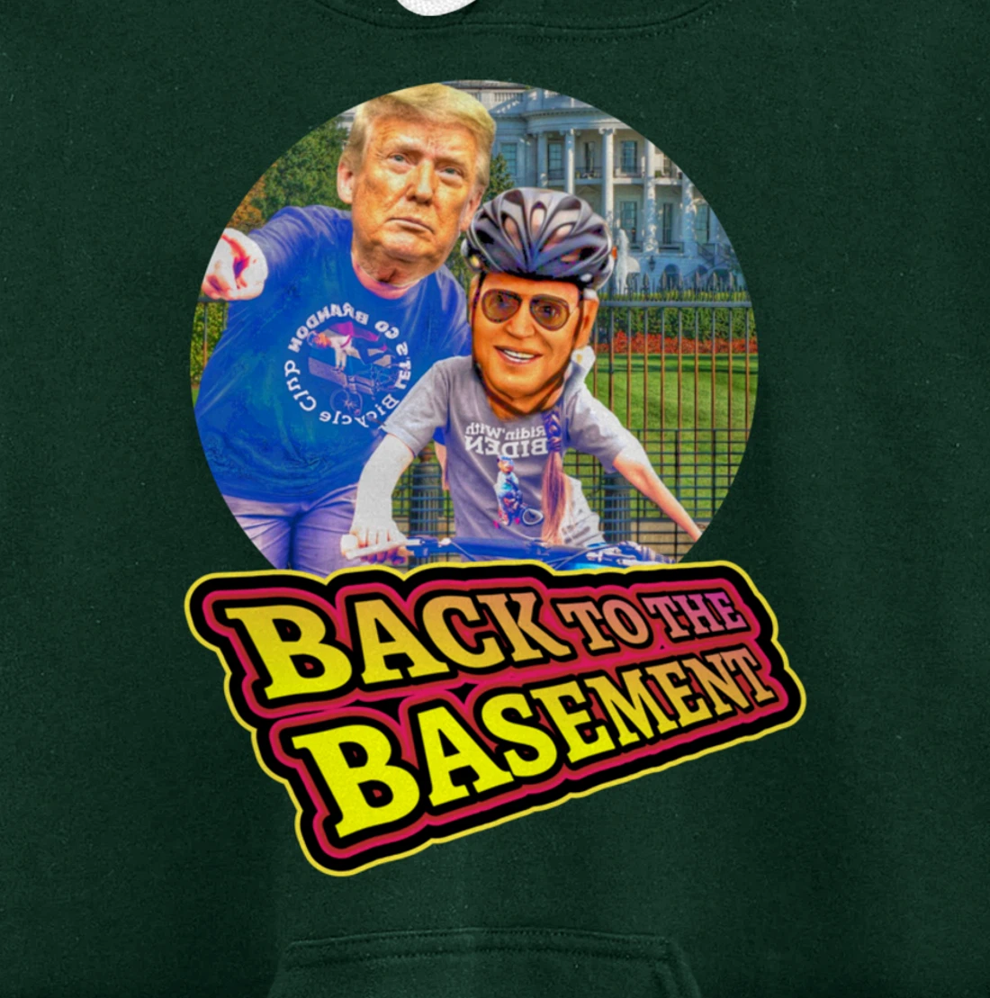 Back to the Basement Biden Trump Bicycle Patriot Republican Pullover Hoodie