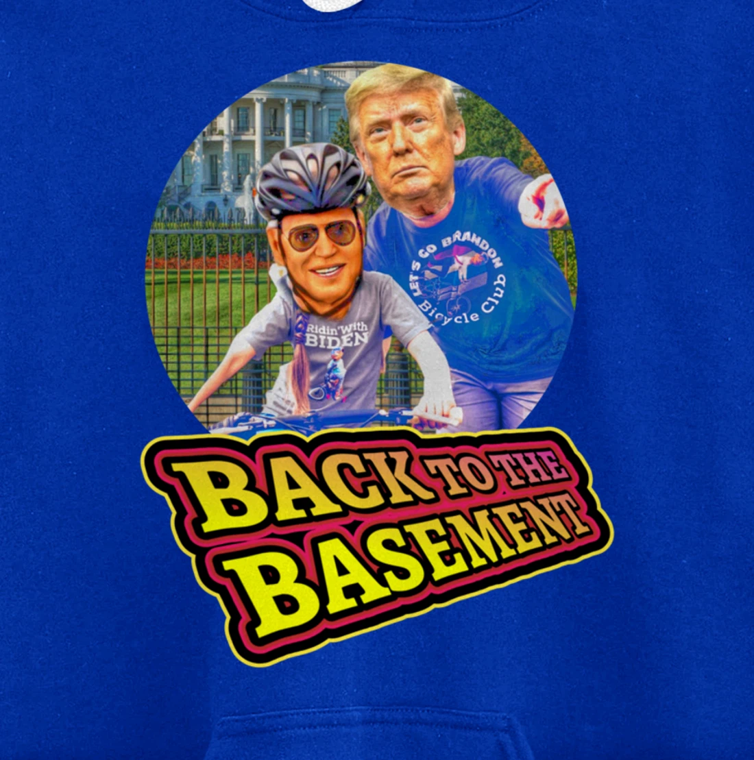 Back to the Basement Biden Trump Bicycle Patriot Republican Pullover Hoodie